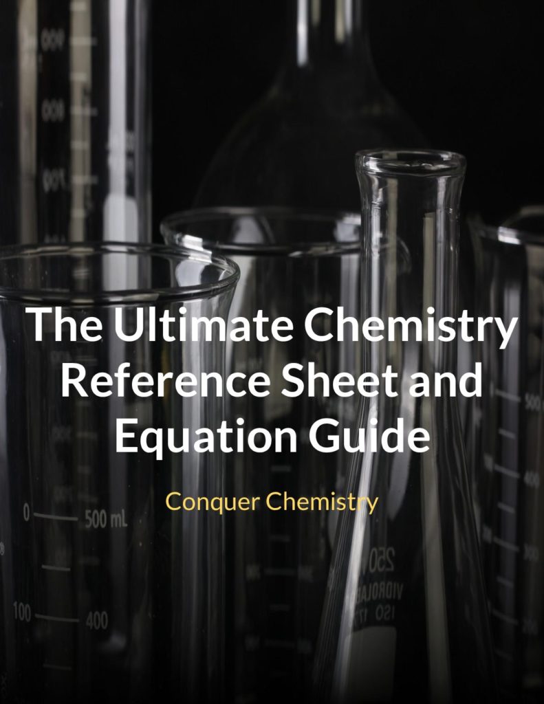 Conquer Chemistry Reference Sheet & Equation Guide | Conquer Chemistry